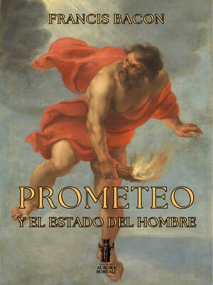 cover image of Prometeo y el Estado del Hombre
